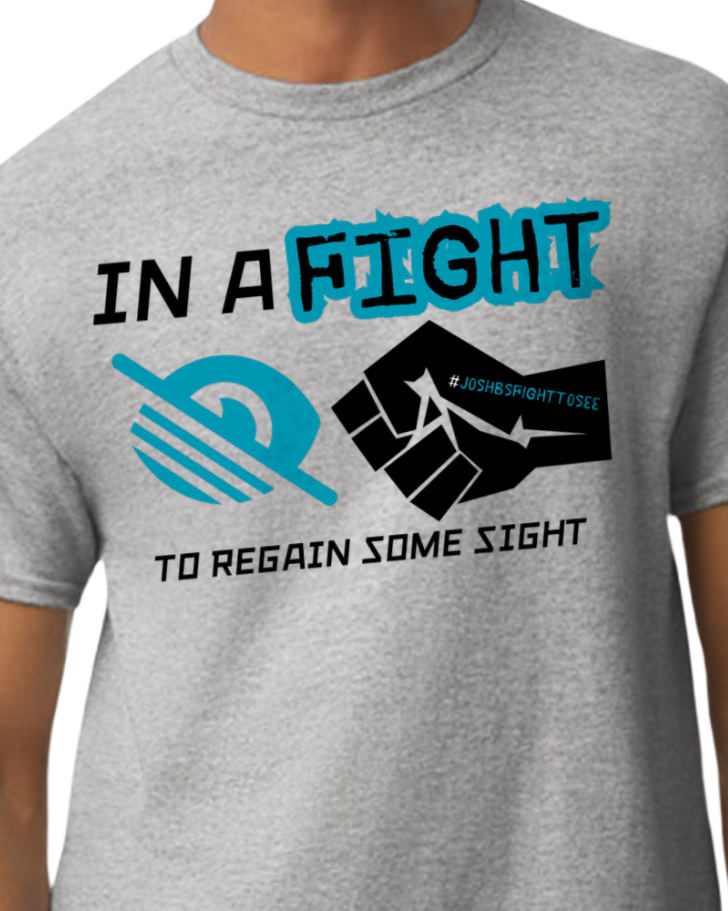 Fundraiser Shirt for Josh Boyd's Low Vision Fight